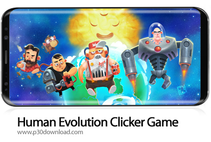 دانلود Human Evolution Clicker Game: Rise of Mankind v1.8.7 + Mod - بازی موبایل تکامل تدریجی انسان ه