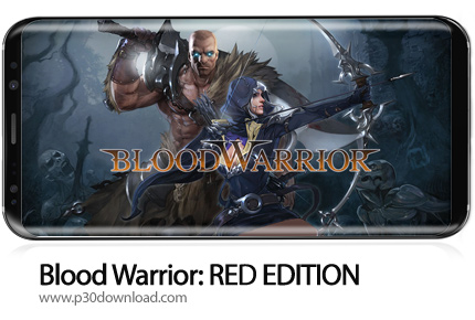 دانلود Blood Warrior: RED EDITION v1.2.1 - بازی موبایل جنگجوی خونین