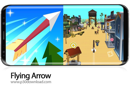 دانلود Flying Arrow v4.6.0 + Mod - بازی موبایل تیر پرنده