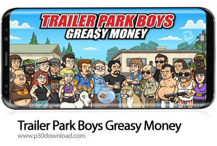 دانلود Trailer Park Boys Greasy Money v1.24.3 + Mod - بازی موبایل بچه های پارک تریلر