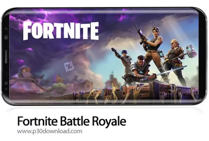 دانلود Fortnite Battle Royale v16.00.0-15739711 - بازی موبایل فورتنایت