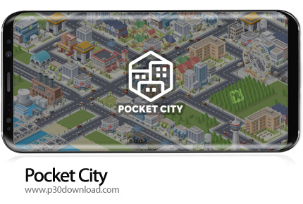اخبار[موبایل] دانلود Pocket City v1.1.357 – بازی موبایل شهر جیبی
