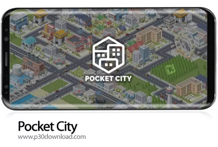 دانلود Pocket City v1.1.357 - بازی موبایل شهر جیبی