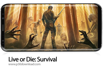 دانلود Live or Die v0.1.436 + Mod - بازی موبایل زندگی یا مرگ