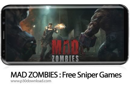دانلود MAD ZOMBIES: Free Sniper Games v5.27.0 + Mod - بازی موبایل نبرد با زامبی ها
