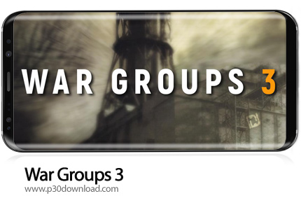 دانلود War Groups 3 v4.1.2 + Mod - بازی موبایل گروه ها جنگی 3