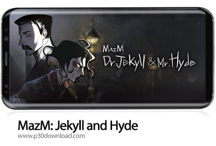 دانلود MazM: Jekyll and Hyde v2.7.4 + Mod - بازی موبایل دکتر جکیل و آقای هاید
