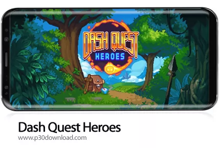 دانلود Dash Quest Heroes v1.5.21 + Mod - بازی موبایل قهرمانان ماجراجو