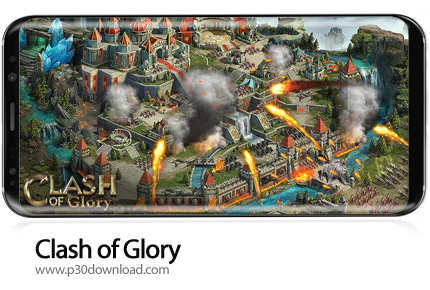 دانلود Clash of Glory v2.33.1229 - بازی موبایل نبرد برای افتخار