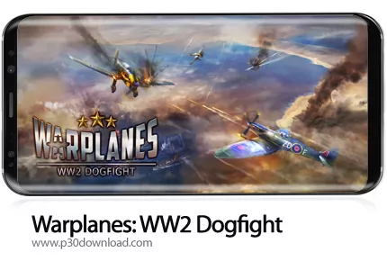 دانلود Warplanes: WW2 Dogfight v2.1.1 + Mod - بازی موبایل نبردهای هوایی جنگ جهانی دوم