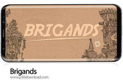 دانلود Brigands v1.1.1 - بازی موبایل یاغی ها