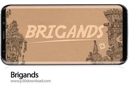 دانلود Brigands v1.1.1 - بازی موبایل یاغی ها