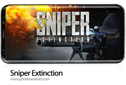دانلود Sniper Extinction v1.00022 - بازی موبایل اسنایپر