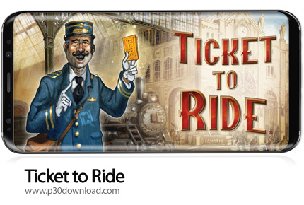 دانلود Ticket to Ride v2.7.4 + Mod - بازی موبایل بلیط قطار