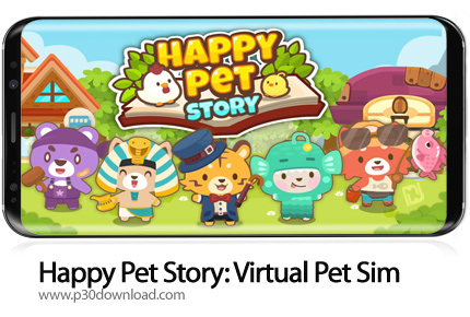 دانلود Happy Pet Story: Virtual Pet Sim v2.2.3 + Mod - بازی موبایل داستان حیوانات خوشحال