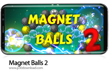 دانلود Magnet Balls 2 v1.0.2.0 - بازی موبایل گوی های مغناطیسی 2