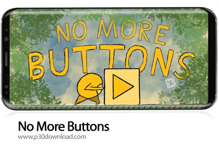 دانلود No More Buttons v1.5.2 - بازی موبایل بدون دکمه اضافی