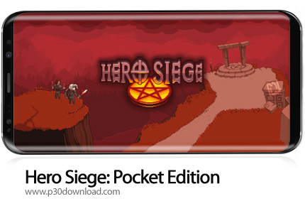دانلود Hero Siege: Pocket Edition v5.3.19 + Mod - بازی موبایل محاصره قهرمان