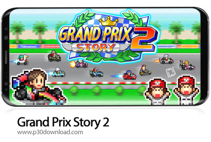 دانلود Grand Prix Story 2 v2.3.3 + Mod - بازی موبایل مسابقات اتومبیلرانی گرند پریکس 2
