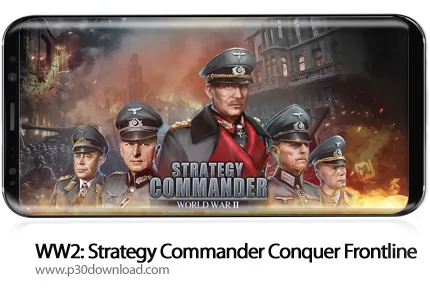 دانلود WW2: Strategy Commander Conquer Frontline v2.9.5 + Mod - بازی موبایل جنگ جهانی دوم