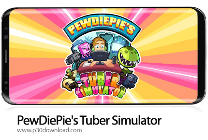 دانلود PewDiePie's Tuber Simulator v1.70.0 + Mod - بازی موبایل شبیه سازی زندگی یوتیوبرها