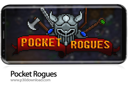 دانلود Pocket Rogues v1.31 + Mod - بازی موبایل دزدان پیکسلی