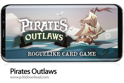 دانلود Pirates Outlaws v3.30 + Mod - بازی موبایل دزدان دریایی قانون شکن