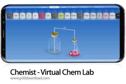 دانلود Chemist - Virtual Chem Lab v5.0.3 - برنامه موبایل شبیه ساز آزمایشگاه شیمی
