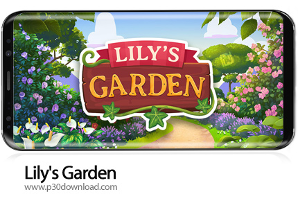 دانلود Lily's Garden v1.98.0 + Mod - بازی موبایل باغ لیلی