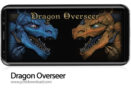 دانلود Dragon Overseer v1.6.51 - بازی موبایل سرپرست اژدها