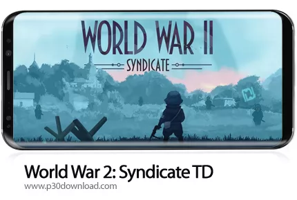 دانلود World War 2: Syndicate TD v1.7.465 + Mod - بازی موبایل جنگ جهانی 2