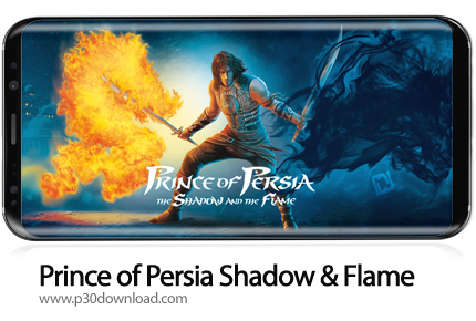 دانلود Prince of Persia Shadow & Flame v2.0.2 - بازی موبایل شاهزاده ایرانی
