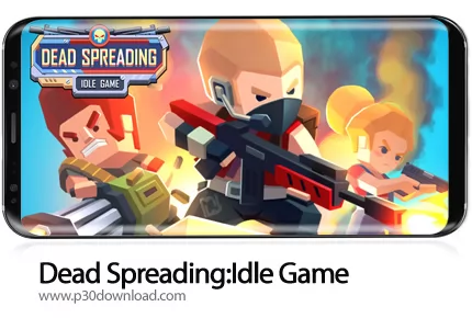 دانلود Dead Spreading:Idle Game v0.46 + Mod - بازی موبایل هجوم زامبی ها