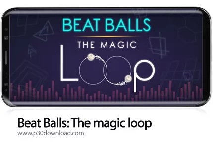 دانلود Beat Balls: The magic loop v2.3.0 + Mod - بازی موبایل توپ های ریتمیک: حلقه جادویی