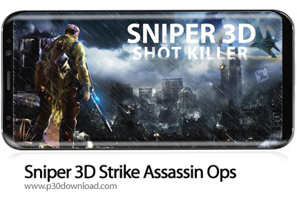 دانلود Sniper 3D Strike Assassin Ops - Gun Shooter Game v2.4.2 + Mod - بازی موبایل ماموریت های تروری
