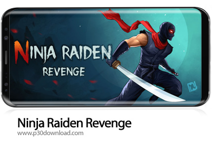 دانلود Ninja Raiden Revenge v1.6.4 + Mod - بازی موبایل انتقام نینجای رایدن
