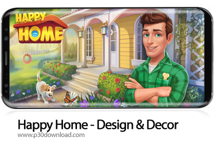 دانلود Happy Home - Design & Decor v56.0.130 + Mod - بازی موبایل خانه شاداب
