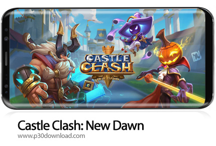 دانلود Castle Clash: New Dawn v1.9.2 - بازی موبایل کستل کلش: آغازی دوباره
