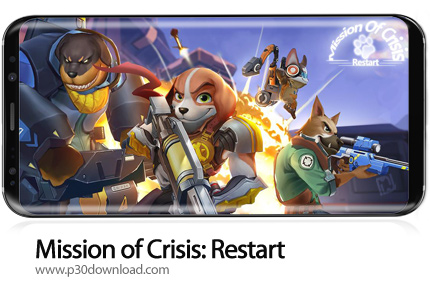 دانلود Mission of Crisis: Restart v0.11.0 + Mod - بازی موبایل مأموریت بحران: شروع مجدد