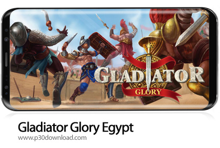 دانلود Gladiator Glory Egypt v1.0.15 + Mod - بازی موبایل شکوه گلادیاتور مصر