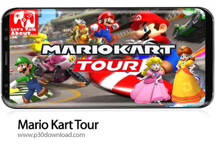 دانلود Mario Kart Tour v2.9.0 - بازی موبایل ماریو تور کارت