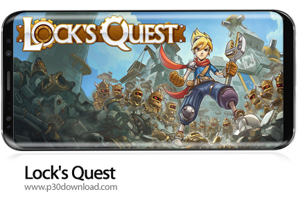 دانلود Lock's Quest v1.0.442 - بازی موبایل مأموریت لاک