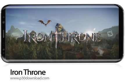 دانلود Iron Throne v5.4.0 - بازی موبایل تاج و تخت آهنین