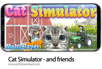 دانلود Cat Simulator - and friends v4.7.3 + Mod - بازی موبایل شبیه ساز گربه