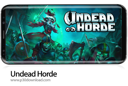 دانلود Undead Horde v1.1.3 - بازی موبایل ارواح هورد