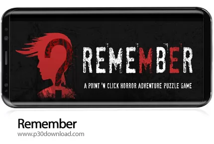 دانلود Remember: A Horror Adventure Puzzle Game v70.1 - بازی موبایل به یاد آوردن