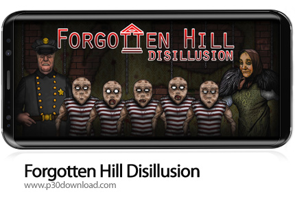 دانلود Forgotten Hill Disillusion v1.1.13 - بازی موبایل دهکده فراموش شده: فرار از توهم