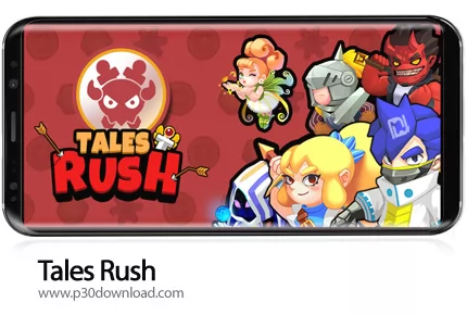 دانلود Tales Rush v1.5.2 + Mod - بازی موبایل قصه های قهرمانان