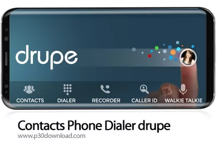 دانلود Contacts Phone Dialer: drupe v3.050.00005-Rel - برنامه موبایل شماره گیر همه کاره