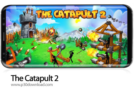 دانلود The Catapult 2 v5.0.3 + Mod - بازی موبایل منجنیق 2